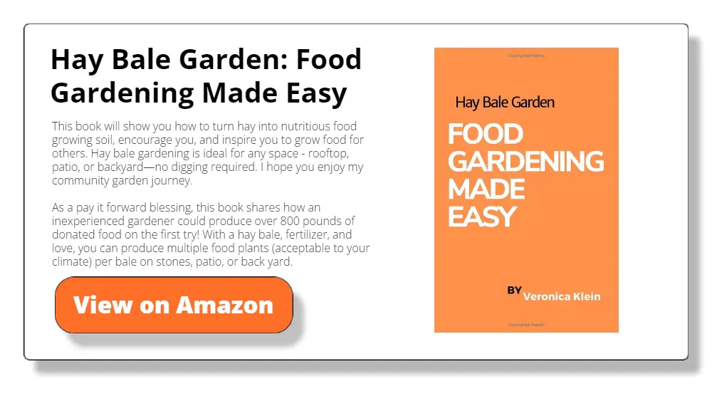 Hay Bale Garden: Food Gardening Made Easy